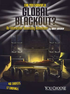 cover image of Can You Survive a Global Blackout?